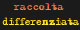 Raccolta differenziata