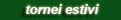 tornei estivi